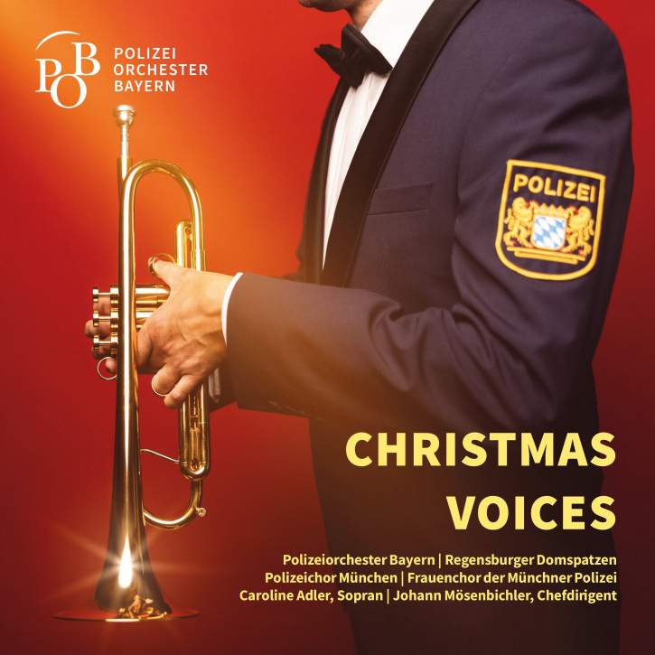 Polizeiorchester Bayern: CHRISTMAS VOICES