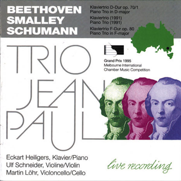 Trio Jean Paul: BEETHOVEN, SMALLEY, SCHUMANN