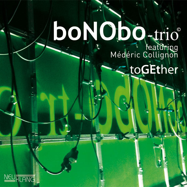 boNObo-trio feat. Médéric Collignon: TOGETHER