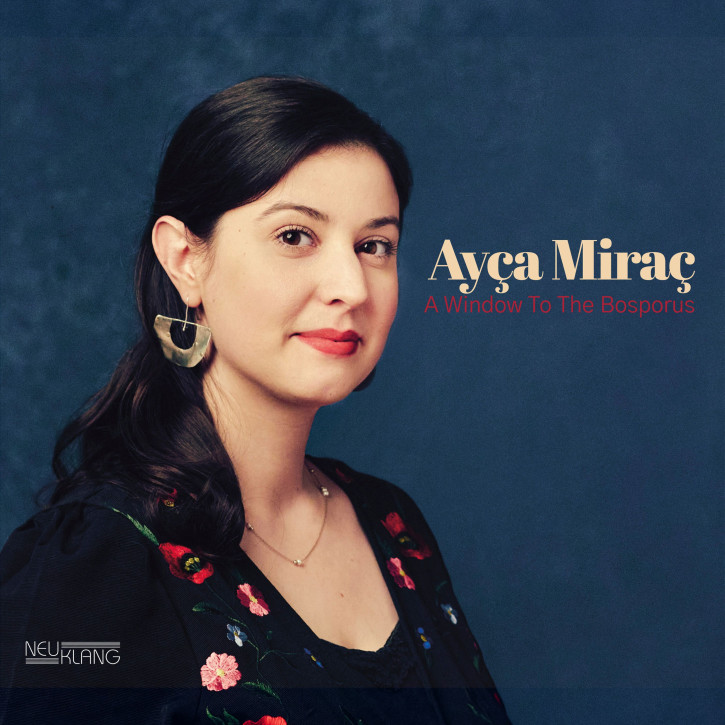 Ayca Mirac: A WINDOW TO THE BOSPORUS