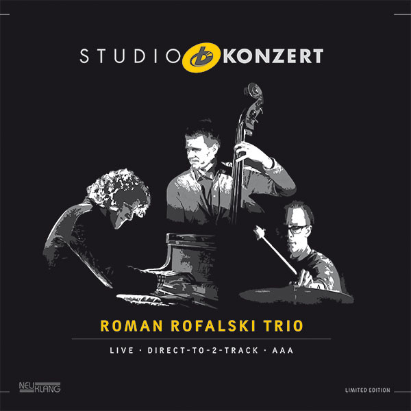 Roman Rofalski Trio: STUDIO KONZERT [180g Vinyl LIMITED EDITION]