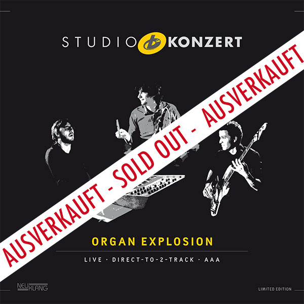 Organ Explosion: STUDIO KONZERT [180g Vinyl LIMITED EDITION]