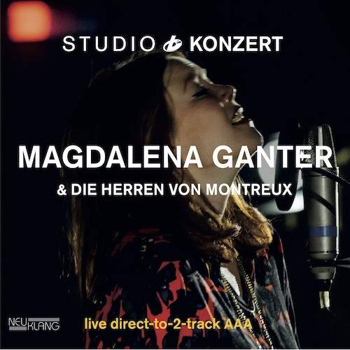 Magdalena Ganter & die Herren von Montreux: STUDIO KONZERT [180g Vinyl LIMITED EDITION]
