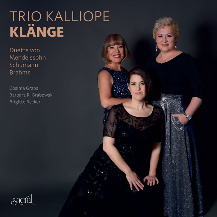 Trio Kalliope: KLÄNGE - Duette von Mendelssohn, Schumann, Brahms