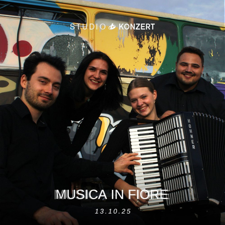 Studio Konzert Ticket - Musica in Fiore 13.10.2025