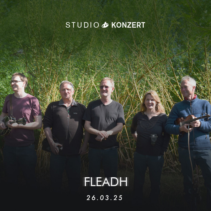 Studio Konzert Ticket - Fleadh