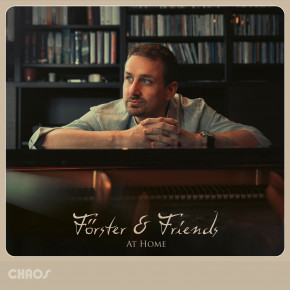 Förster & Friends: AT HOME
