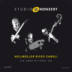 Hellmüller Risso Zanoli: STUDIO KONZERT [180g Vinyl LIMITED EDITION]